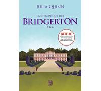 La chronique des Bridgerton: Tomes 5 &6 | Julia Quinn Cécile Desthuilliers