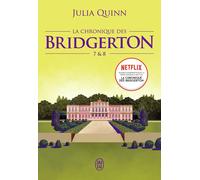 La chronique des Bridgerton - Tomes 7 &8 | Julia Quinn