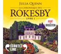 La Chronique Des Rokesby (tome 1) - À Cause De Mlle Bridgerton (audiol