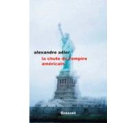La Chute De Lempire Américain (ebook)