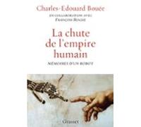 La Chute De Lempire Humain (ebook)