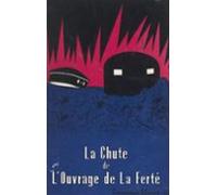 La Chute De Louvrage De La Ferté (ebook)