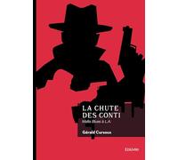La Chute des Conti: Mafia Blues à L.A.