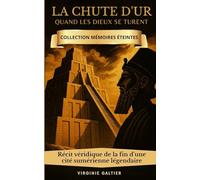 La chute d'Ur - Quand les Dieux se turent