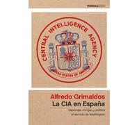 La CIA en España. | Alfredo Grimaldos
