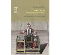 La cibernetica e l'origine dell'informazione (BIT)