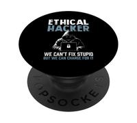 La ciberseguridad de un hacker ético no puede arreglar estúpido, puede cobrar PopSockets PopGrip Adhesivo