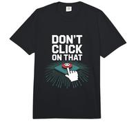 La ciberseguridad no Haga Clic en Esa Advertencia Comfort Colors Adult Heavyweight T-Shirt
