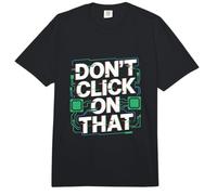 La ciberseguridad no Haga Clic en Esa Advertencia Comfort Colors Adult Heavyweight T-Shirt