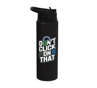 La ciberseguridad no haga clic en esa advertencia Stainless Steel Insulated Water Bottle