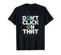 La ciberseguridad no Haga Clic en Esa Alerta Camiseta gráfica económica, Hombre, Negro, L