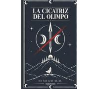 La Cicatriz Del Olimpo