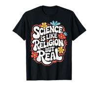 La ciencia atea es como la religión pero real Camiseta