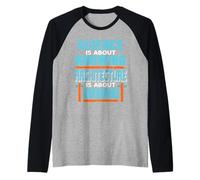 La Ciencia consiste en Conocer la Arquitectura se Trata de Hacer Presente Camiseta Manga Raglan