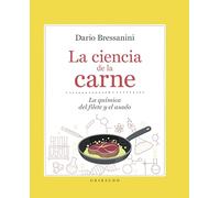 La ciencia de la carne: La química del filete y el asado (Vida Gribaudo)