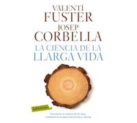 La Ciència De La Llarga Vida