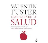 La ciencia de la salud: Mis consejos para una visa sana (Divulgación)