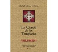 La Ciencia De Los Templarios