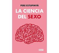 La ciencia del sexo (Ciencia y Tecnología)