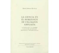 La Ciencia En El Horizonte De Una Razon Ampliada