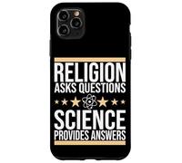 La Ciencia, la religión Hace Preguntas, la Ciencia da respuestas Carcasa para iPhone 11 Pro MAX