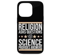 La Ciencia, la religión Hace Preguntas, la Ciencia da respuestas Carcasa para iPhone 13 Pro