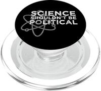 La Ciencia no debería ser política - Protesta política PopSockets PopGrip para MagSafe