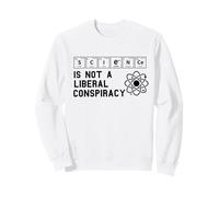 La Ciencia no es una conspiración Liberal Político Retro Vintage Sudadera