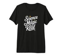 La Ciencia Real es Magia Camiseta Premium