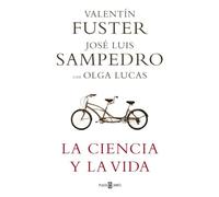 La ciencia y la vida (Obras diversas)