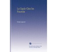 La Cigale Chez les Fourmis