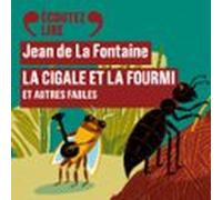 La Cigale Et La Fourmi Et Autres Fables (audiolibro)