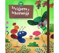 La cigarra y la hormiga: Personaliza tu fábula (Primeros cuentos)