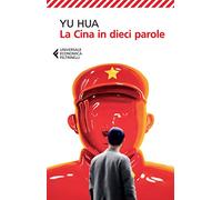 La Cina in dieci parole (Universale economica)