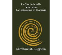 La Ciociaria nella Letteratura La Letteratura in Ciociaria
