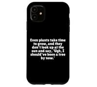 La Cita inspiradora es un Pensamiento Positivo es una Cita Carcasa para iPhone 11