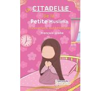La citadelle de la petite muslima ( nouvelle version)