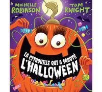 La Citrouille Qui a Saboté l'Halloween