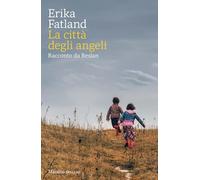 La città degli angeli. Racconto da Beslan (Gli specchi)