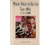 La città e i cani (Scala stranieri)
