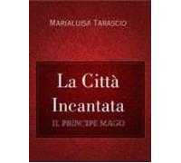La Città Incantata (ebook)