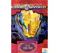 La città senza nome (Il battello a vapore. Code Lyoko)