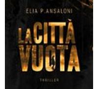 La Città Vuota (audiolibro)