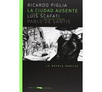 La ciudad ausente (Novela gráfica)