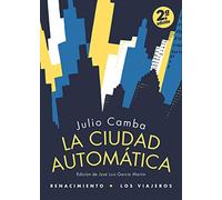 La ciudad automática: 25 (Los viajeros)