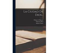 La Ciudad De Dios...