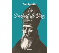 La ciudad de Dios (Vol. 2)