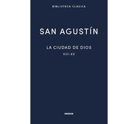 La ciudad de Dios, vol. II (Libros VIII - XV) | San Agustín De Hipona , Rosa María Marina Sáez