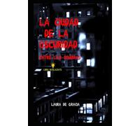 La Ciudad de la Oscuridad: Entre las Sombras