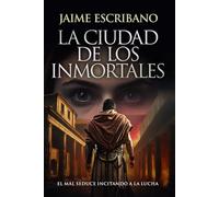 La ciudad de los inmortales: histórica; suspense-thriller